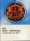 Die Rats-Apotheke in Osterode am Harz