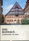 Sonderheft 6 / 1984  Das Rathaus in Osterode am Harz