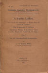 Mller, Eberhard Joh.: Luther und die Kirche eine Antwort Luthers fr die, so heute nach der Kirche fragen (Stimmen aus der deutschen christlichen Studentenbewegung ; 89); ; Berlin : Furche-Verl., 1934. - 48 S.