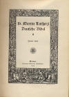 Luthers-Werke, Deutsche Bibel 2.Band; Weimar: Hermann Bhlaus Nachfolger; 1909; XXVIII, 727 S.;