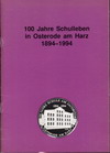 100 Jahre Schulleben in Osterode am Harz