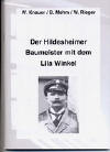 Mehm, Berthold / Knauer, Wilfried / Rieger, Werner: Der Hildesheimer Baumeister mit dem Lila Winkel. 